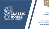 CLASSIC HOUSE Mykonos Edition